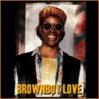 Brownboy Love